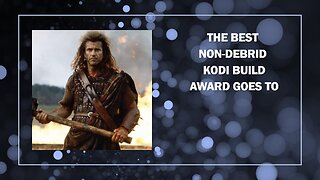 The Best NON-DEBRID Kodi Builds Awards March 2024