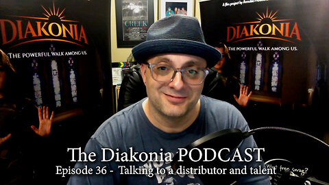Diakonia the Podcast - Episode 36 - Talking to a distributor and talent.