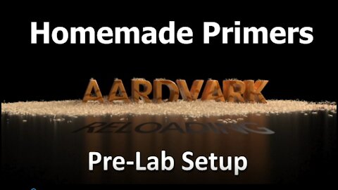 Homemade Primers Series - Part 6 EPH 20 Lab Setup