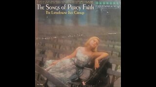 The Lansdowne Jazz Group – The Songs of Percy Faith