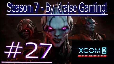 #27 NOT Willy Wonka's Rescue! LIVE! XCOM 2 WOTC, Modded (Covert Infiltration, RPG Overhall & More)