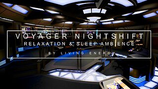 10 Hours Star Ship Voyager Night Shift Ambience | Star Trek | White Noise, ASMR, Tinnitus. Sleep