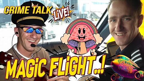 🔴Crime Talk LIVE - Alaska Airlines Pilot From HIGH To LOW🔴