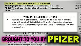 Severe Side Effects WARNINGS: RSV Vaccine & Birth Defects Brought to you by PFIZER