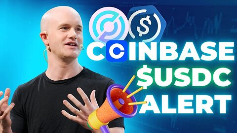 Coinbase News: Coinbase & Circle Announce BIG CHANGES for $USDC