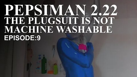 Pepsiman Isn't Machine Washable