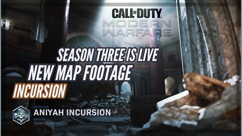 Modern Warfare Season 3 is now Live - Aniyah Incursion Footage!