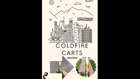 ColdFire Carts Review: Kick-Ass Flavor and Smooth Hits
