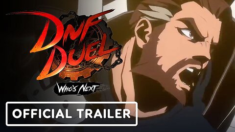 DNF Duel - Official Monk Trailer