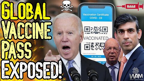 GLOBAL VACCINE PASS EXPOSED! - Elites Plot MASS GENOCIDE! - Lay Out Plan For Global Cashless TYRANNY