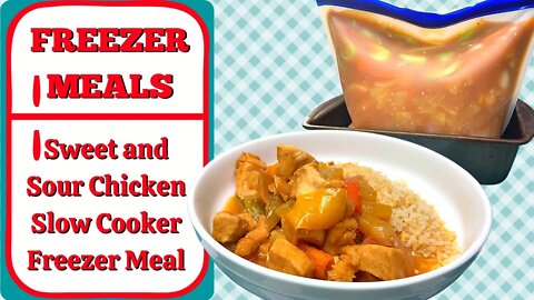 SWEET AND SOUR CHICKEN SLOW COOKER FREEZER MEAL!!