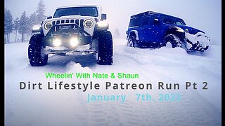 DIrtLifestyle Patreon Run 1-7-23 Pt 2
