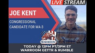 Joe Kent, Congressional Candidate for WA-3 Weekly Q&A