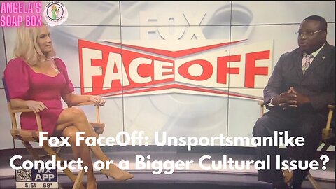 Fox FaceOff: Quanell X and Angela Box Debate: Unsportsmanlike Conduct, or a Bigger Cultural Issue?