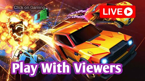 🛑 PLAY WITH VIEWERS- ROCKET LEAGUE 🤩-GAME PLAY-ENTERTAINMENT GAMING
