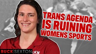 The Trans Agenda is Trying to DESTROY Women's Sports