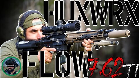 HUXWRX FLOW 762 Ti Accuracy & Long Range Review