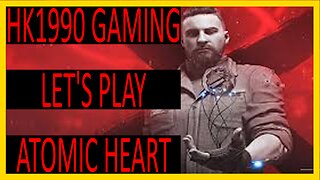 Atomic Heart Let's Play Episode 15