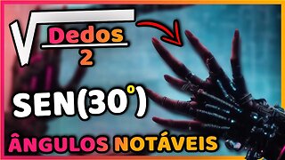 COMO CALCULAR ÂNGULOS NOTÁVEIS COM AS MÃOS | MATEMATICA BÁSICA