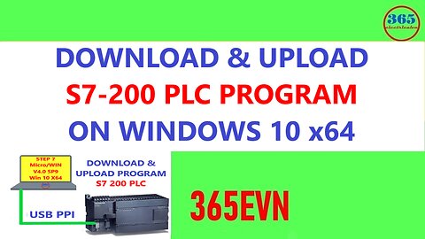 0023 - Download and Upload S7-200 PLC Program On Windows 10