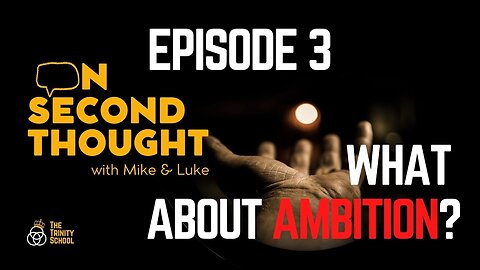 LGB without T, the role of ambition | Episode 3: On Second Thought with Mike and Luke
