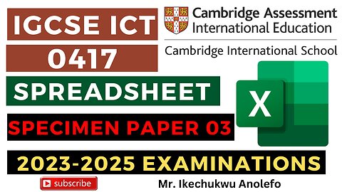 IGCSE ICT Specimen Paper 03 2023-2025 Spreadsheet | XLOOKUP FUNCTION - MS Excel