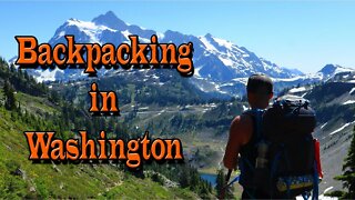 Backpacking Washington State | Spring and Summer Hikes 2020