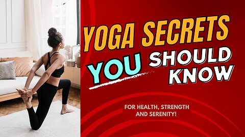 Elevate Your Life with Yoga: Secrets Revealed for Health, Strength and Serenity! 🧘‍♂️💪😃