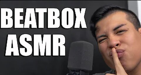 BEATBOX ASMR