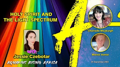 ARA 113 - Intro to the Holy Spirit and the Light Spectrum Part 1 (October 2023)
