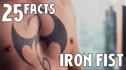 25 Facts About Marvel's Iron Fist