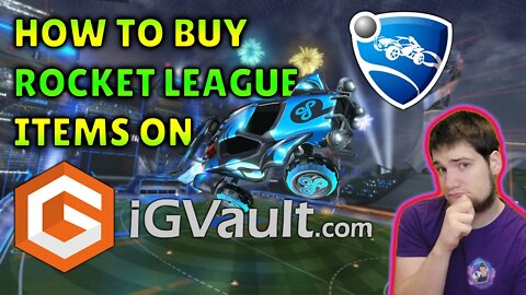 How to Buy Rocket League Items on IGVault.com