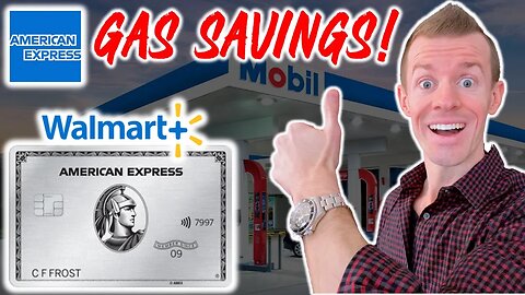 *NEW BENEFIT!* Amex Platinum Walmart Plus GAS DISCOUNT! (How to Use It)