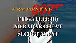 Goldeneye 007 - Level 07 Frigate - No Radar Multiplayer Cheat