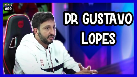 Dr Gustavo Lopes - Médico do Exercício e Esporte - Podcast 3 Irmãos #99