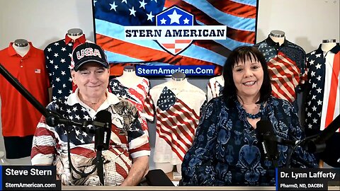 The Stern American Show - Steve Stern with Dr. Lynn Lafferty, PharmD, ND, DACBN