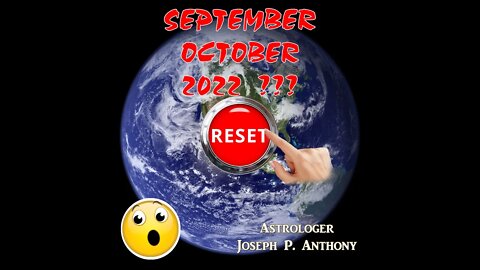 Will Reset Take Place Between September & October 2022??