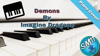 Demons by Imagine Dragons - Piano Cover