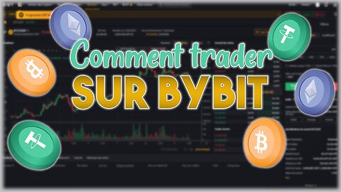 Comment TRADER sur BYBIT Tuto 2022 📈