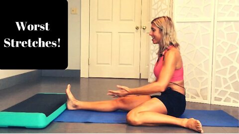 WORST Stretches! And Better Stretches To Try