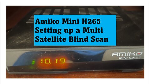 Amiko Mini H265 Multi Dish scan