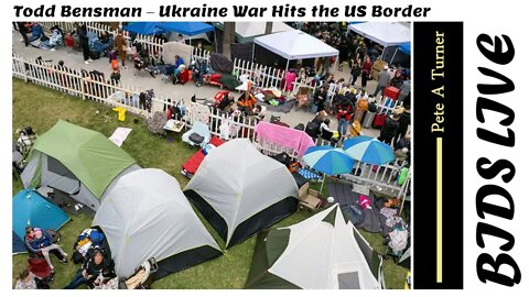 Todd Bensman – Ukraine War Hits the US Border