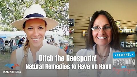 Ditch the Neosporin! Natural Remedies to Have on Hand or in Your Diaper Bag | Teryn Gregson Episode 103