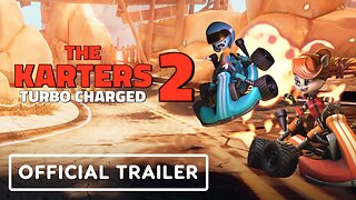 The Karters 2: Turbo Charged - Official Gameplay Reveal Trailer