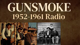 Gunsmoke Radio 1955 ep158 Born to Hang