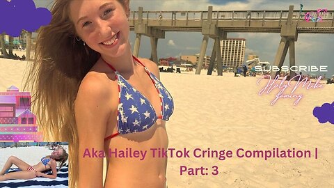 Aka Hailey PT 3 TikTok Compilation | The Best TikToks and Trends