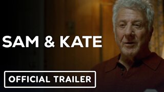 Sam & Kate - Official Trailer