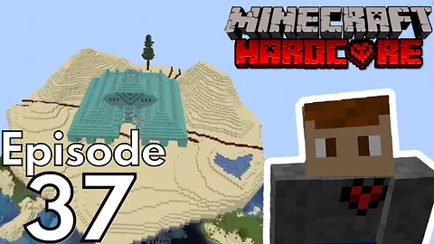 Hardcore Minecraft : Ep 37 "Finishing Hills"
