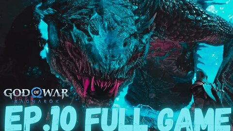 GOD OF WAR RAGNAROK Gameplay Walkthrough EP.10- Nidhogg FULL GAME