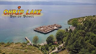 Bay of Bones in Ohrid Lake, Macedonia [Drone Footage] * Travel Journey